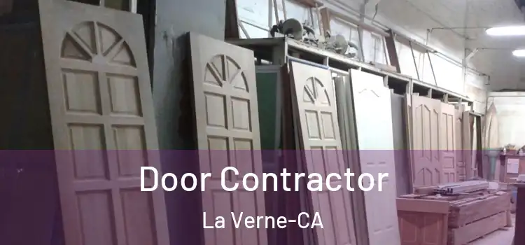  Door Contractor La Verne-CA