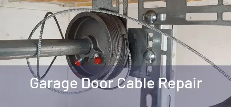  Garage Door Cable Repair 